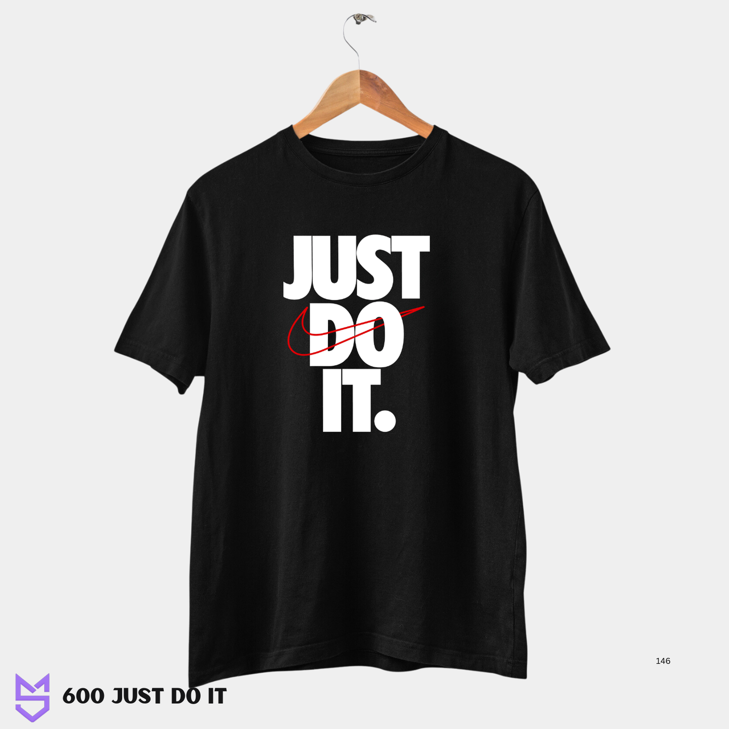 600 Just Do it