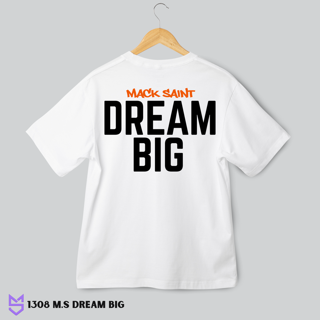 1308 M.S Dream Big