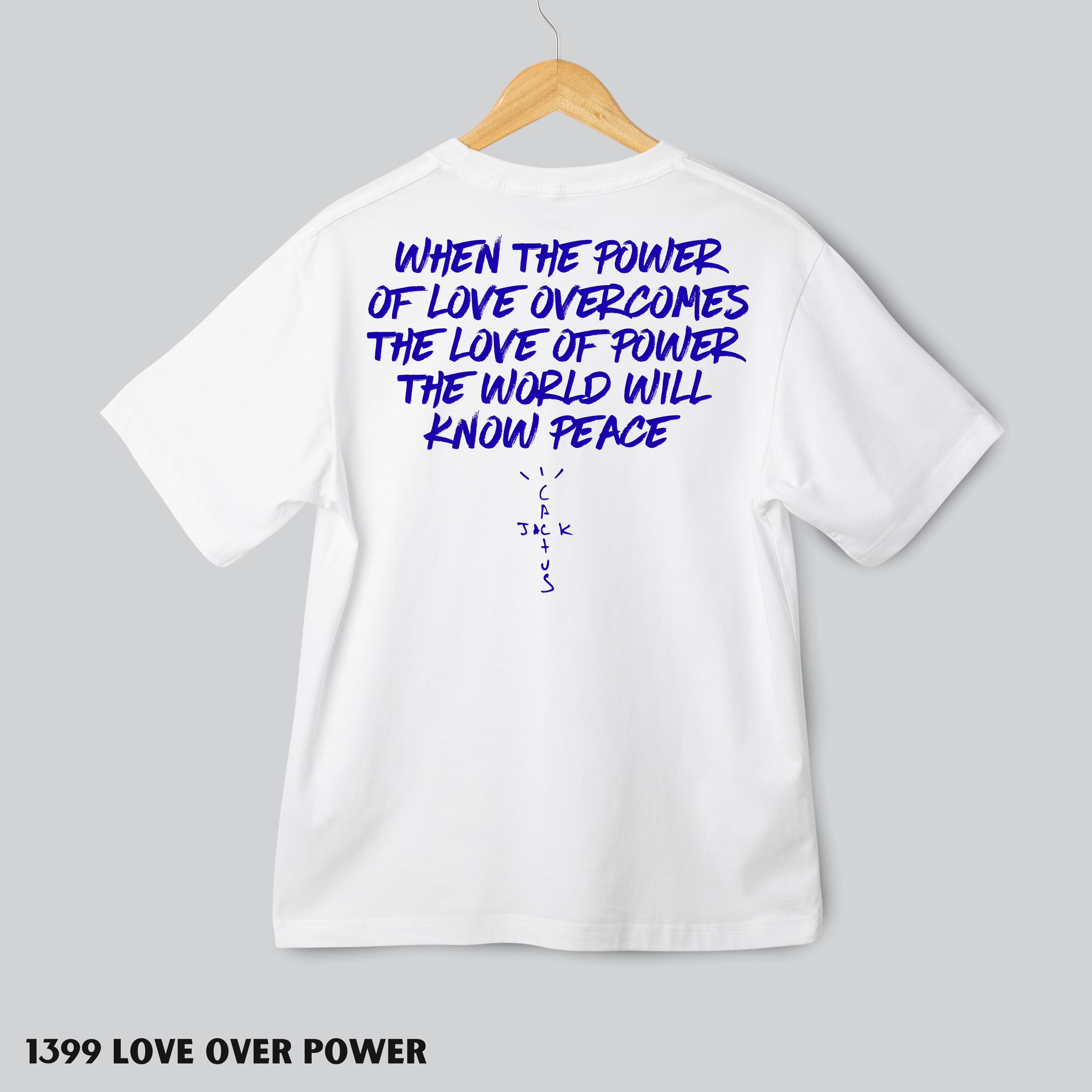 1399 LOVE OVER POWER