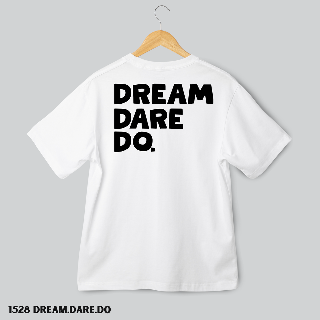 1528 Dream.Dare,Do