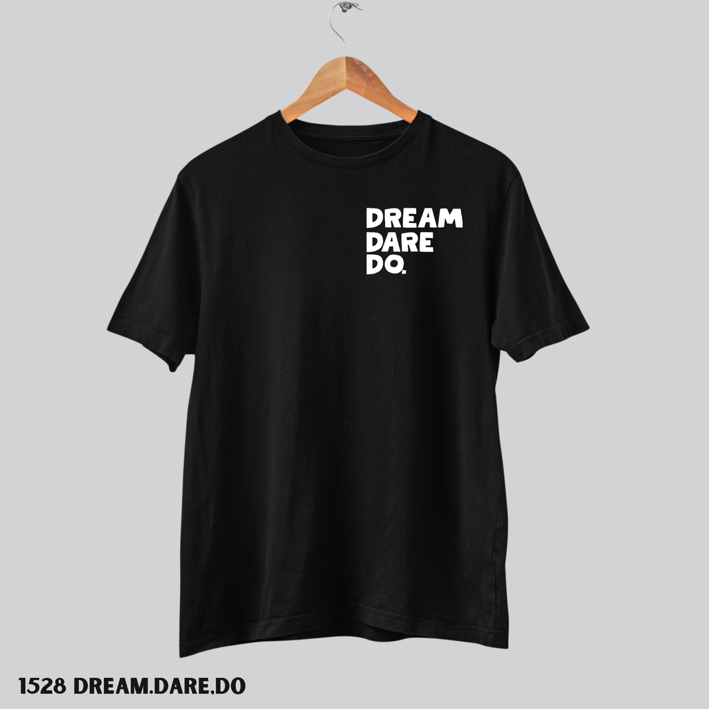 1528 Dream.Dare,Do