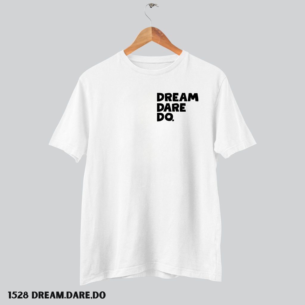 1528 Dream.Dare,Do