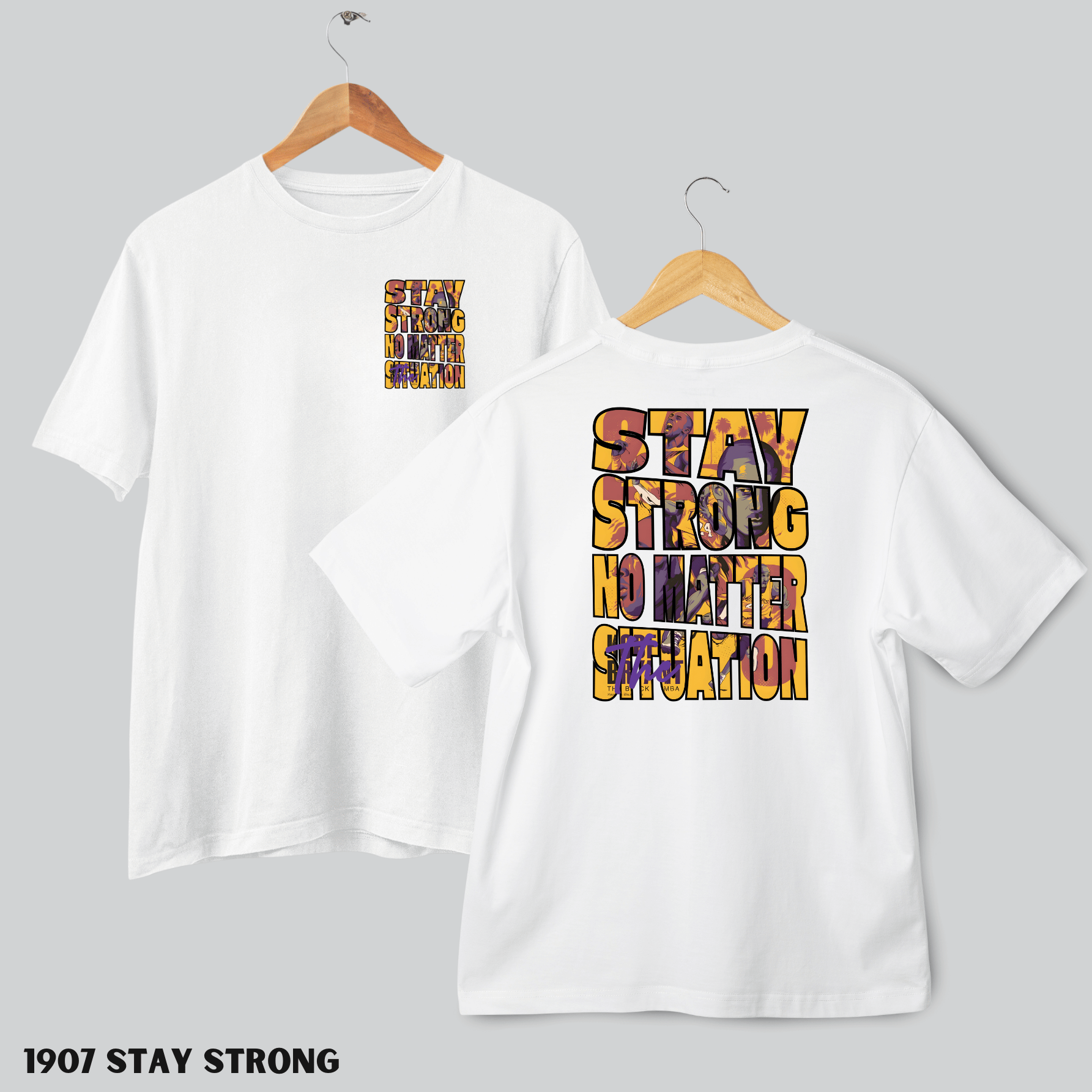 1907 Stay Strong
