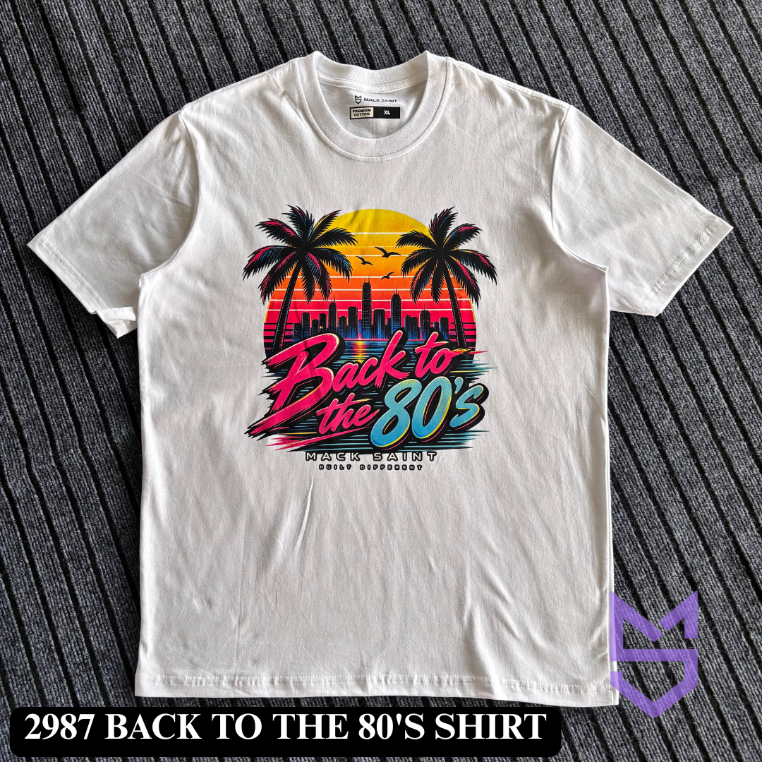 2987 Back to the 80'S Shirt