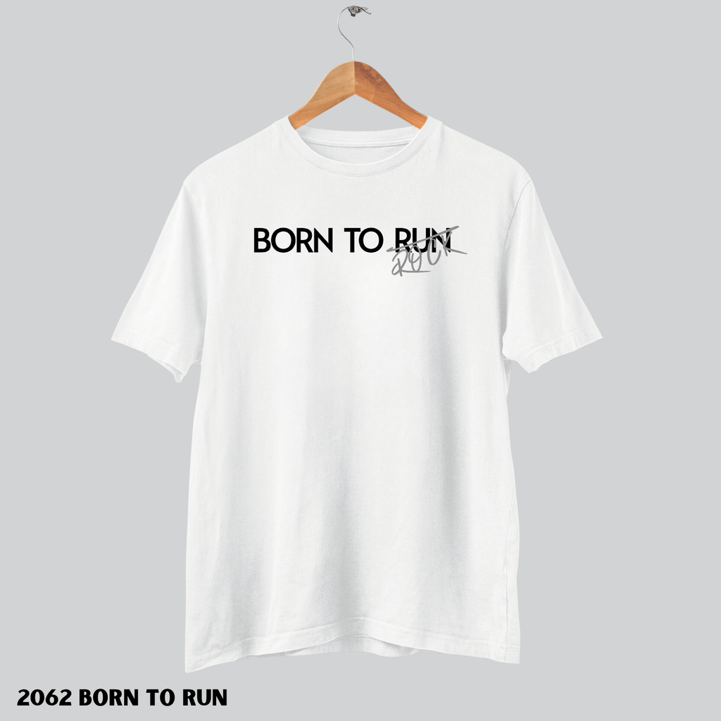 2062 Born to Run