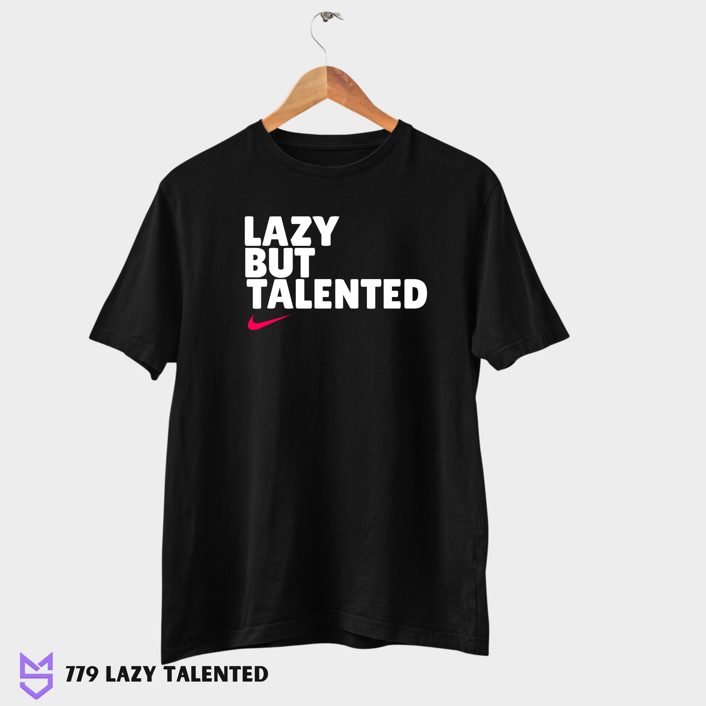 779 Lazy but Talented