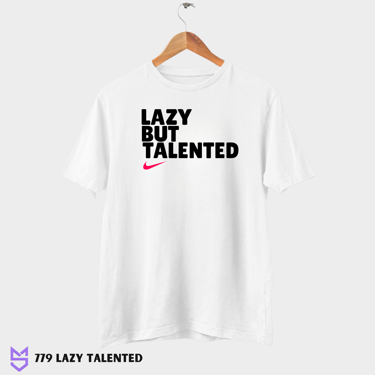 779 Lazy but Talented