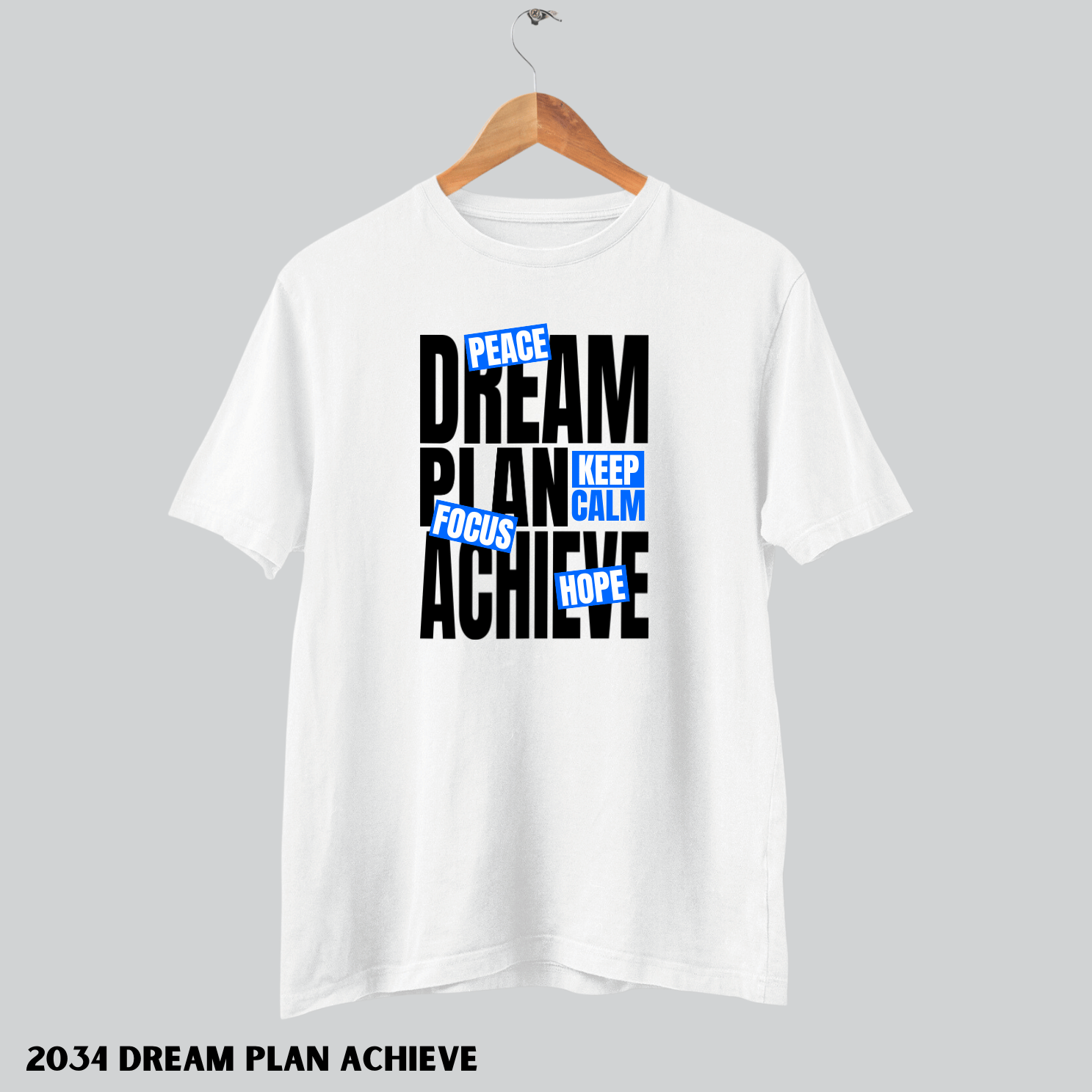 2034 Dream Plan Achieve